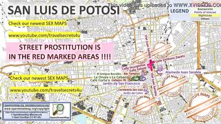 San Luis de Potosi, Mexico, Sex Map, Street Prostitution Map, Massage Parlours, Brothels, Whores, Escort, Callgirls, Bordell, Freelancer, Streetworker, Prostitutes