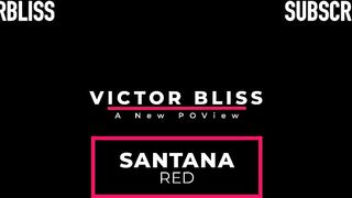 POV Reality- Big Booty Santana Red Bounced Perfect Ass on Victor Bliss Hard Cock