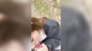 It got warmer and my 18 year old beauty wife wanted to give me a blowjob in the forest