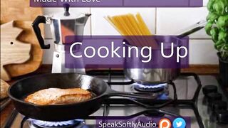 Pillow Talk: Cooking Together F/A