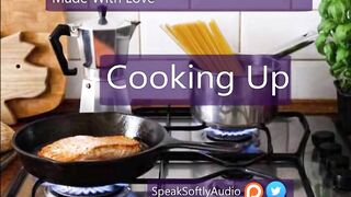 Pillow Talk: Cooking Together F/A