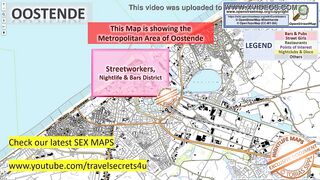 Oostende, Belgium, Sex Map, Street Prostitution Map, Public, Outdoor, Real, Reality, Massage Parlours, Brothels, Whores, BJ, DP, BBC, Escort, Callgirls, Bordell, Freelancer, Streetworker, Prostitutes, zona roja, Family, Sister, Rimjob, Hijab